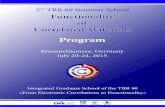 Program and Abstracts of the TRR 80 Summer School ... · 2 nd TRR 80 Summer School F u n ctio n a lity o f C o rrelated M ateria ls Frauenchiemsee, Germany July 20-24, 2015 Program