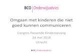 Omgaan met kinderen die niet goed kunnen communiceren · goed kunnen communiceren Congres Passende Kinderopvang 24 mei 2018 Utrecht. Kom maar in de kring. Het verhaal van de Boeroe.