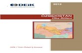OZBEKISTAN bulten Mart 2012 TR 2 · DE İK / Türk-Özbek İş Konseyi 2 Genel Bilgiler Resmi adı: Özbekistan Cumhuriyeti (1 Eylül 1991) Yönetim şekli: Cumhuriyet Ba şkent: