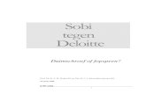 Sobi tegen Deloitte - Speakers Academy€¦ · De claim vloeit voort uit een klacht tegen Deloitte die de Stichting Onderzoek Bedrijfs Informatie (Sobi) al in 2004 indiende bij de
