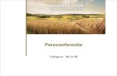 Persconferentie - AGRI Press · 2009. 11. 6. · • Voorstelling van het boek ‘Een eeuw landbouwsalon in Brussel’ • Bekroning laureaten Selectie van Nieuwigheden • In aanwezigheid