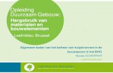 Opleiding Duurzaam Gebouw - Leefmilieu Brussel · 2015. 11. 27. · Renoveren verkiezen boven nieuwbouw Minder grote hoeveelheden afval produceren (verpakkingen, gebruik van gerecycleerde