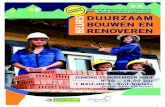 Bouw Waasland organiseren DUURZAAM BEURS BOUWEN EN RENOVEREN · Duurzaam bouwen en renoveren op deze vragen een afdoend antwoord te bieden. Deze editie van de beurs biedt ook enkele