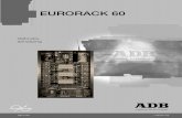 EURORACK 60 … · Architecturale besturing 26 Onderhoud 31. EURORACK 60 Installatie - pagina 2 Revisie : 003 Lighting Technologies Ontvangst en uitpakken Open de dozen en onderzoek