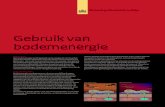 Gebruik van bodemenergiebodemenergienl.nl/wp-content/uploads/2017/11/2013_06...Met bodemenergie wordt gedoeld op de energie die uit de onder-grond kan worden gewonnen voor het verwar-men