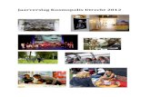 Jaarverslag Kosmopolis Utrecht 2012kosmopolisutrecht.nl/blog/wp-content/uploads/2013/02/jaarverslag-2… · Media aandacht, social media cijfers en website bezoekers. 4 Voorwoord