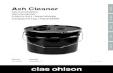 Ash Cleaner - Clas Ohlson · djurburar, jord, spån, frysboxar, vatten mm. Vid sugning av vatten, använd ENDAST dammsugare god-känd för att suga vatten. Säkerhet • Varma eller