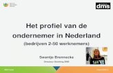 Het profiel van de ondernemer in Nederland - MKB Servicedesk MKB Trends Profiel... · MKB Trends Datum 23/09/14 Merendeel ondernemers in NL zit qua omzet onder de 2,5 miljoen. Handel