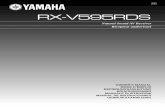 Yamaha - Natural Sound AV Receiver RX-V595RDS · 2019. 1. 26. · rx-v595rds natural sound av receiver récepteur audiovisuel owner’s manual mode d’emploi bedienungsanleitung