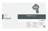 GIS 1000 C Professional...Robert Bosch GmbH Power Tools Division 70764 Leinfelden-Echterdingen GERMANY 1 609 92A 0XP (2015.04) T / 423 EURO GIS 1000 C Professional de Originalbetriebsanleitung