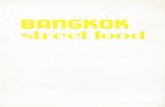 BANGKOK · 2020. 3. 9. · organiseerden we culinaire reizen in Thailand, Vietnam en Indonesië voor groepen uit België en Nederland. Nadat we meerdere groepen lieten kennismaken
