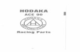 HodakaParts.com - Idahohodakapartsidaho.com/wp-content/uploads/2019/01/Fiery_Grayscale_005-8.pdfHODAKA ACE 90 Racing Parts -31- Fig No. Part No. 912501 R 902502 912505R 902506 902509