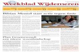 Bibian Mentel start actie tegen fusie - Weekblad Wijdemeren€¦ · Bibian Mentel start actie tegen fusie Wijdemeren is met recht trots op haar ereburger Bibian Mentel. Zij verloor