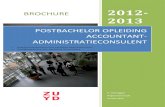 POSTBACHELOR OPLEIDING ACCOUNTANT- …2+jaar+pbaa+201… · als AA-accountant een allround adviseur en vaak ontstaat een hechte en langdurige vertrouwensrelatie. Opleidingstraject
