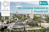 Een circulaire toekomst in Vlaanderen? - KVLV KVLV... · Deelname als aankoper: voorwaarden Minstens 2 piloot circulaire aankoopprojecten uitvoeren tijdens de looptijd van de Green