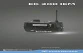 EK 300 IEM - Sennheiser · 4 Contenu Chaque plage de fréquence (A–E, G, GB) offre 26 banques de fréquences avec respectivement jusqu’à 16 canaux : Chacun des canaux dans les