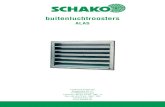 ALAS - SCHAKO · 2020. 2. 18. · ALAS met automatisch geregelde verwarmingsband "Top" Het aanbouwen van een zelfregelende verwarmingsband biedt een betere bescherming tegen ijsvorming.