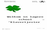 sigel€¦  · Web viewWelkom in lagere school “Klavertjevier” Voorwoord. Hoofdstuk 1: Situering van onze school/scholengemeenschap. 1.1 Naam, adres, telefoon. 1.2 Autonoom …
