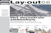 Lay-out06 · Faculteit Bouwkunde TU Delft), Cor Wagenaar (Institute for History of Architecture, Art and Urbanism, TU Delft), Colette Niemeijer (CEANconsulting). 2 lay-out – platform