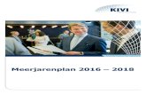 Meerjarenplan 2016 2018 - KIVI 20… · levensloop fasen van ingenieurs, te weten de student, young professionals (≤ 35 jaar), professionals (36-49 jaar), experts (50-65 jaar) en