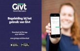 Begeleiding bij het gebruik van Givt gebruik Givt-app.pdf · Meerdere collectes Je kan ervoor kiezen om meerdere collectes in één keer te doen zodat je de Givt-app maar één keer