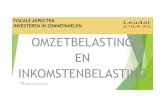 FISCALE ASPECTEN INVESTERENIN ZONNEPANELEN …leudalenergie.nl/images/Formulieren/pp website... · fiscale aspecten investerenin zonnepanelen omzetbelasting en inkomstenbelasting