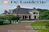 Villa met bijgebouw voor B&B - De Landerije Makelaars · zonsondergangen 3. Drempt is een dorp in de gemeente Bronckhorst in de Achterhoek en bestaat in feite uit de twee kernen: