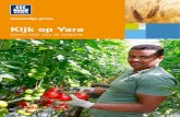 Kijk op Yara · 2018. 7. 9. · Onze bijdrage aan klimaatdoelen Yara investeert fors in klimaat en duurzaamheid. Wat dat concreet betekent leest u op deze pagina’s. Het Centrale