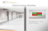 Cleanroom display - Pedak · 2014. 12. 19. · Toepassingen cleanrooms operatiekamers laboratoria cleanrooms operatiekamers laboratoria Specificaties Cleanroom monitoring / GMP •