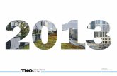 Showcases - TNO Jaarverslag 2013 · is extreem belangrijk voor cleanrooms in de industrie, klinische labs en operatiekamers in ziekenhuizen. Samen met TNO ontwik-kelde het bedrijf