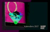 Kalenders 2017 - Home - Daddy Kate · 2018. 4. 10. · Aantal kalenders 100 200 300 500 750 1 000 1 kleur op voet (ST 11) € 2,40 € 1,90 € 1,60 € 1,30 € 1,05 € 0,95 indien