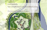 Fort Isabella Van strijdtoneel naar kruisbestuivingrijkenvermaat.nl/images/afgerond/20140709 Visie Isabella kazerne.pdf · Lunetten. Voor wie woont of werkt in de voormalige kazernegebouwen