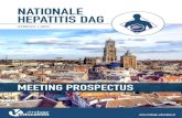 NATIONALE HEPATITIS DAGregist2.virology-education.com/meetingprospectus/... · 3 Nationale Hepatitis Dag 2019 BESCHRIJVING BIJEENKOMST ACHTERGROND De Nationale Hepatitis Dag is een