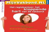 Het regiokantoor: het kloppende hart van de vakbond MijnVakbond.nl/Magaz… · (geen familie) is daarom een actie gestart “post voor Bakker”. Op de website leest u er meer over.