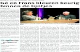 DE TROMPETTER binnen de lijntjes - TekstGoed.nl · 2014. 7. 24. · binnen de lijntjes Gé Reinders in gesprek met bisschop Wiertz tijdens ‘Zomeraovendgast’ in de ECI Cultuurfa-briek.