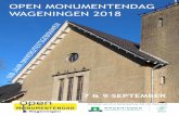OPEN MONUMENTENDAG WAGENINGEN 2018 - OMDW · 2018. 8. 22. · Dit rijksmonument werd in 1922 naar ontwerp van Cornelis Jouke Blaauw gebouwd. In 2009 is het gebouw door de universiteit