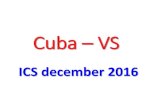 Cuba VS · Chavez, Fidel: ALBA, ALCA, CELAC, Op zoek naar toenadering •confrontatie met VS = cement •voordelen wegen niet op tegen zeer grote nadelen •Blokkade = + 75% bnp •eerste