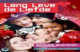 Lang Leve de Liefde - Soa Aids Nederland · Het RIVM Gezond Leven heeft deze lesbrief Seksuele Diversiteit bij Lang Leve de Liefde erkend als ‘goed onderbouwde interventie’. Sterke