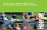 Evaluatie Stedelijk Plan Schoonhouden 2012-2015 · 2016. 11. 3. · 3 1. Inleiding In dit evaluatierapport treft u de resultaten aan van het Stedelijk Plan Schoonhouden 2012-2015