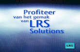 LRS Solutions is een jong bedrijf met meer · tingsoplossingen die inspireren tot ideeën, een statement maken en het welzijn verbeteren. Gekleurde LED lichtbronnen wor-den gebruikt
