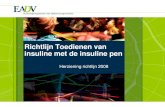 Richtlijn Toedienen van insuline met de insuline pen · •Verkorte handleiding •Digitale versie •Paper, internationale bekendheid. Nog te doen •Consensus over enkele onderwerpen