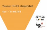 Vlaamse 10.000-stappenclash - Gezond Leven · 2018. 4. 3. · Prijzen te winnen! • Elke woensdag (9, 16, 23 en 30 mei) worden er leuke prijzen geloot onder alle deelnemers. Iedereen