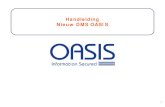 Handleiding Nieuw DMS OASISOm een item aan te vragen en dit bij jouw bedrijf te laten leveren, moet je op de knop Opvragen bij OASIS klikken. Het item zal dan worden toegevoegd aan