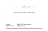 Florence Nightingale 2 - Zorg voor Beter · 2020. 5. 18. · Florence Nightingale 2.0 Master thesis: welke aanpassingen in het opleidingsprogramma zijn nodig om studenten te interesseren