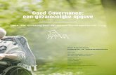 Good Governance: een gezamenlijke opgave · 2020. 2. 18. · Dilemma van regels versus reflectie (principe 5 van de Governancecode Zorg) Dit thema is niet één van de principes van