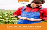 Demeter Monitor 2015-2016 - Warmonderhof · Stichting Demeter Stichting Demeter verzorgt de certificatie en promotie van het Demeter keurmerk. Vanuit normen en richtlijnen die door