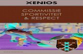 COMMISSIE SPORTIVITEIT & RESPECT sbhc xenios.pdf · Sportiviteit en respect voor mens en omgeving, alsmede een sterke onderlinge betrokkenheid tussen leden vormen het clubkarakter.