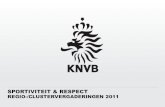 SPORTIVITEIT & RESPECT REGIO-/CLUSTERVERGADERINGEN 2011bin617-01.website-voetbal.nl/sites/voetbal.nl/files/110412 Presentati… · SPORTIVITEIT & RESPECT 1. Projectorganisatie S&R