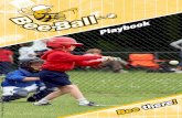 Playbook BeeBall 2017 - KNBSB€¦ · Bij BeeBall staan teamgeest en sportiviteit voorop. Door het spelen van BeeBall raken kinderen snel vertrouwd met het slaan, gooien en vangen.