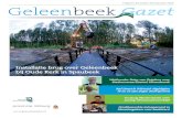 Uitgave Geleenbeek Gazet · 2017. 1. 24. · met het hellinglandschap en het hellinggebied van Sweik-huizen.“ Hoever zijn ‘we’ met het project gevorderd in december 2015. ”Enerzijds